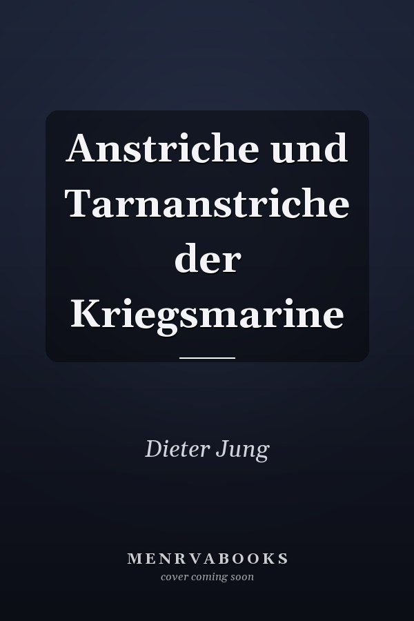 Anstriche und Tarnanstriche der Kriegsmarine