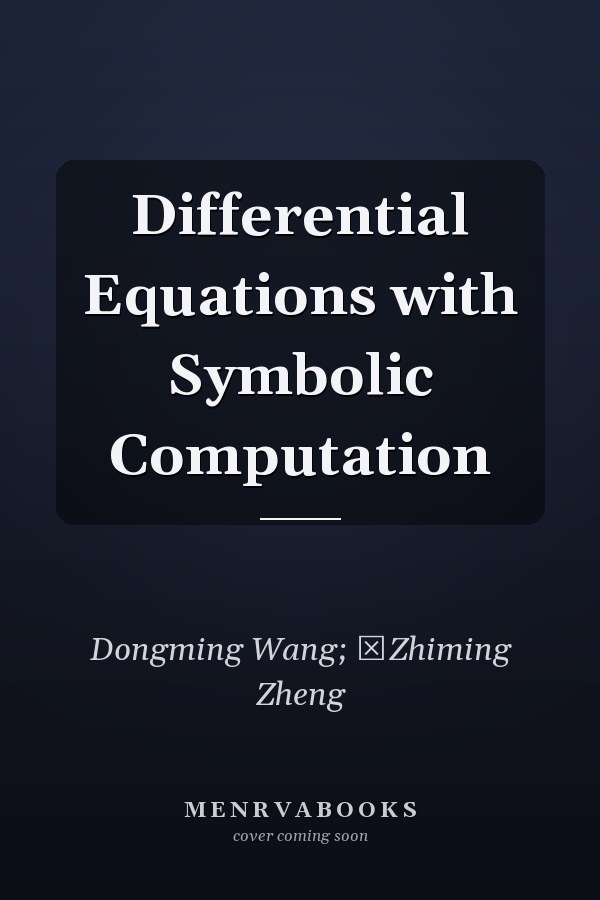 Differential Equations with Symbolic Computation