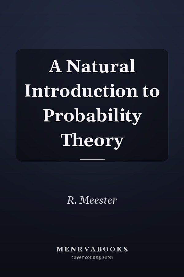 A Natural Introduction to Probability Theory