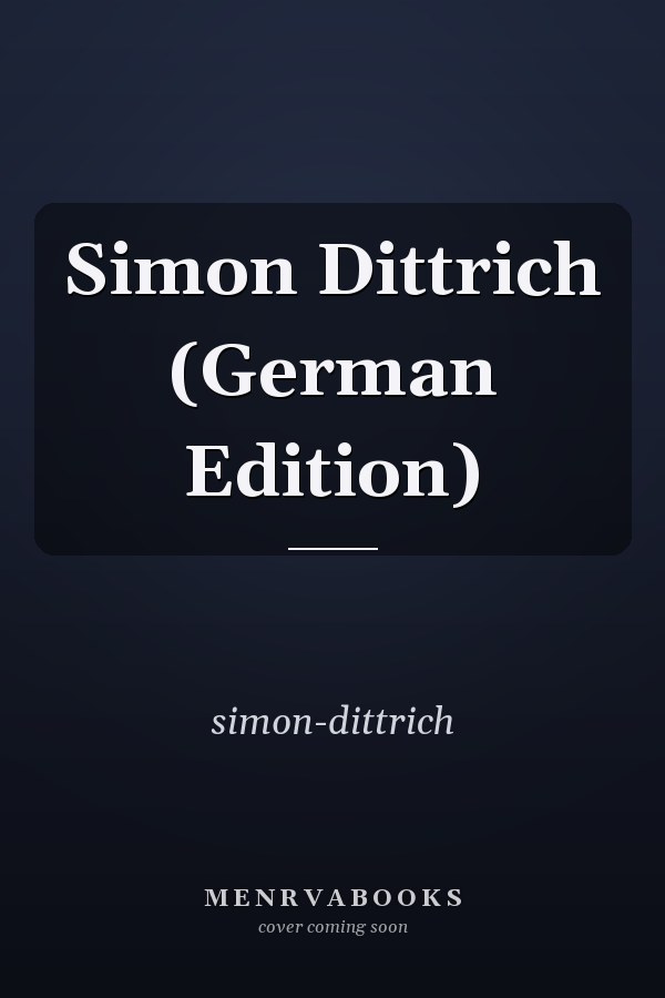 Simon Dittrich (German Edition)