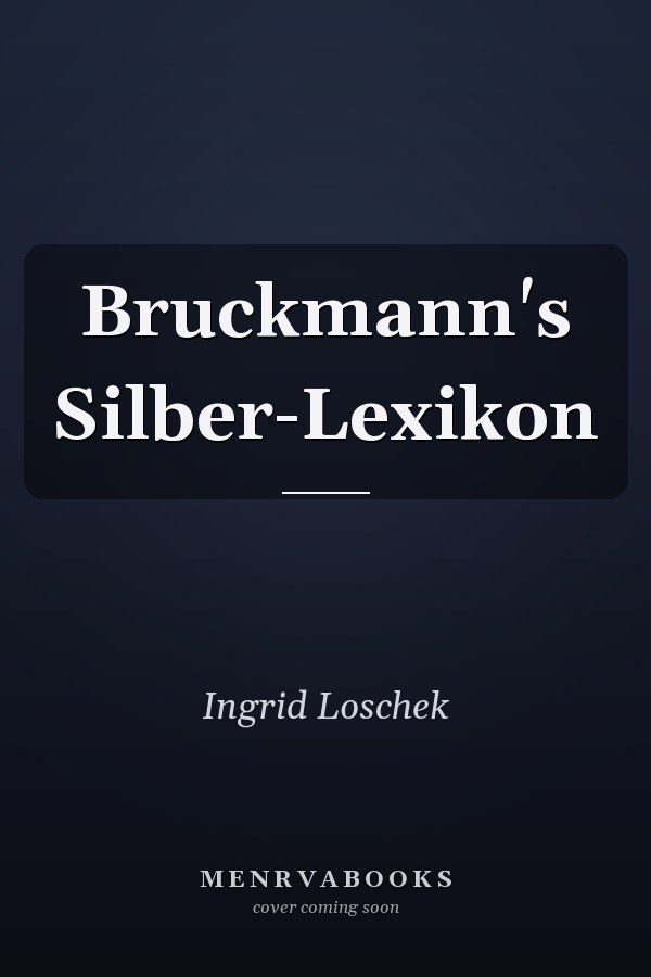 Bruckmann's Silber-Lexikon