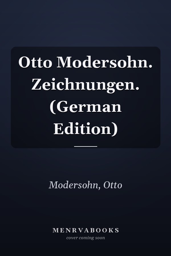 Otto Modersohn. Zeichnungen. (German Edition)