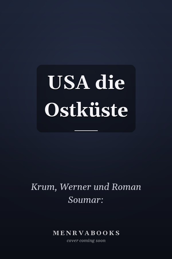 USA die Ostküste