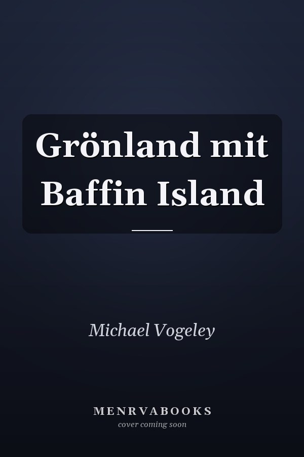 Grönland mit Baffin Island