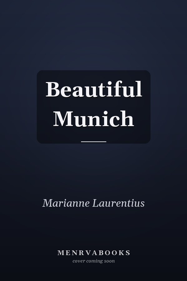 Beautiful Munich