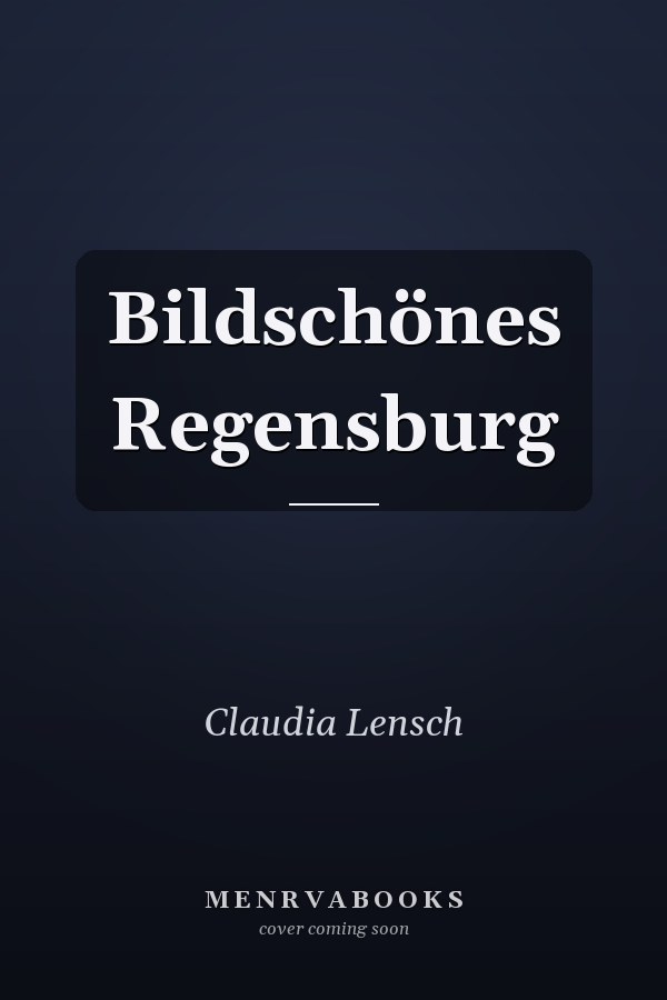 Bildschönes Regensburg
