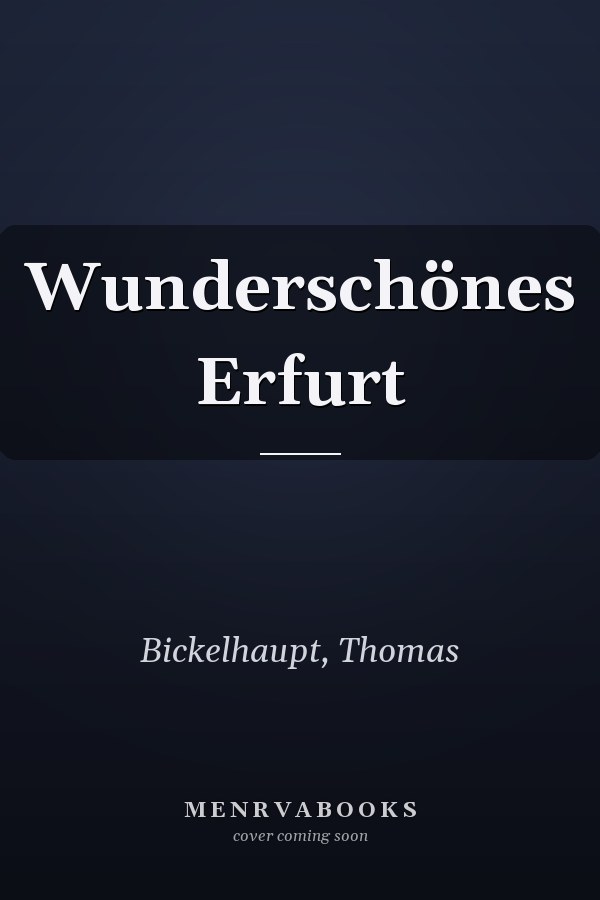 Wunderschönes Erfurt