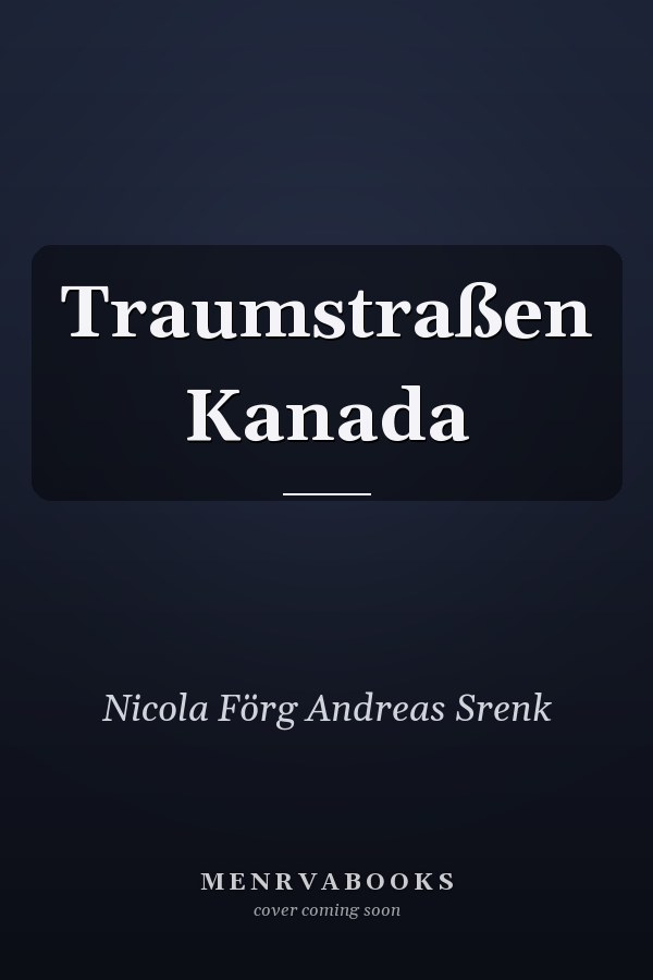 Traumstraßen Kanada