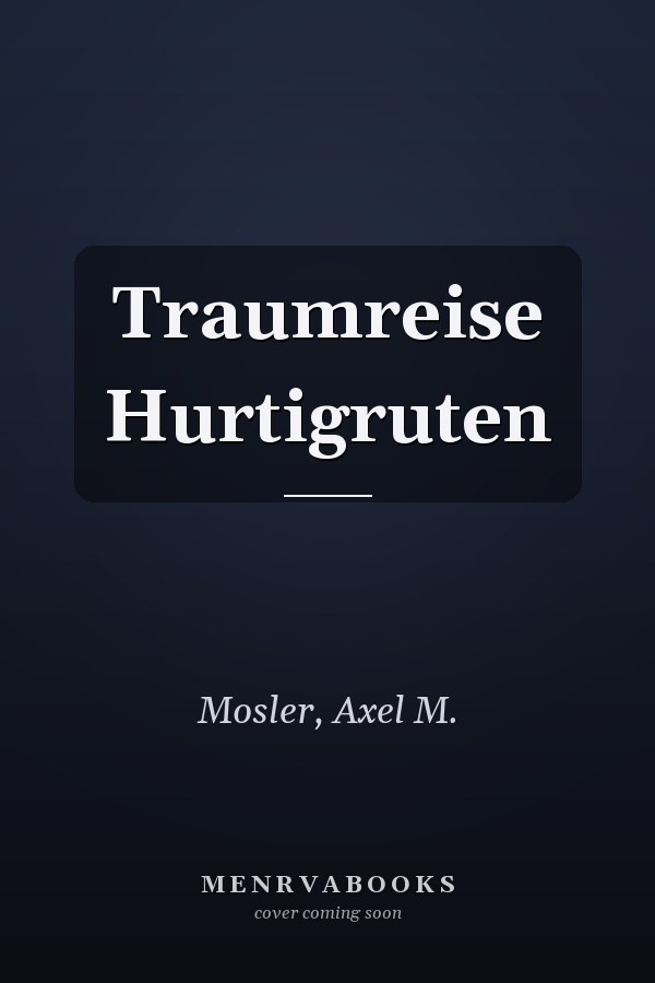 Traumreise Hurtigruten