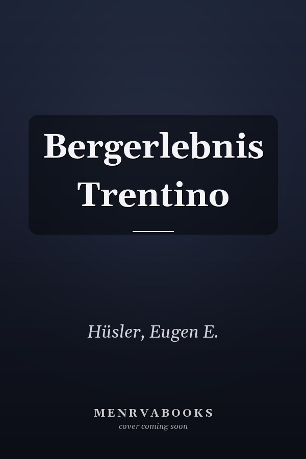 Bergerlebnis Trentino