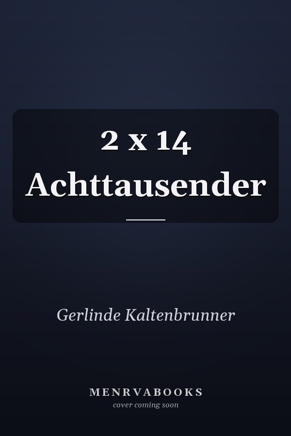 2 x 14 Achttausender