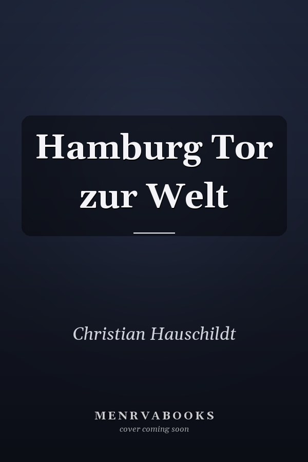 Hamburg Tor zur Welt