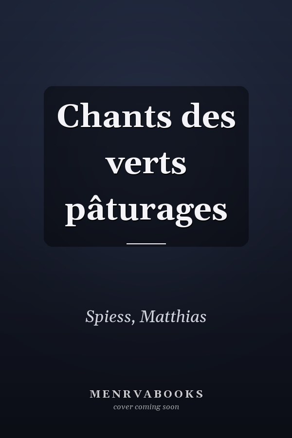 Chants des verts pâturages
