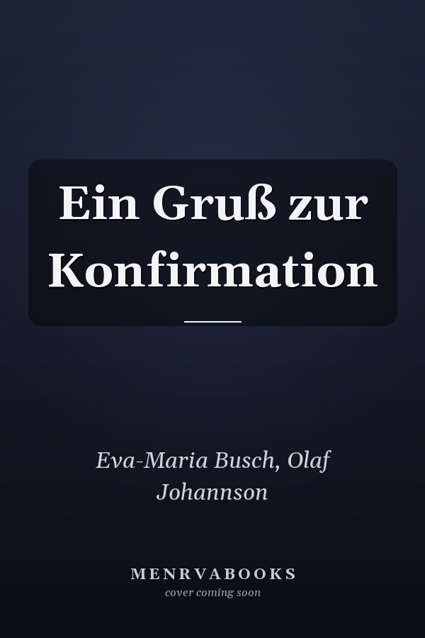 Ein Gruß zur Konfirmation