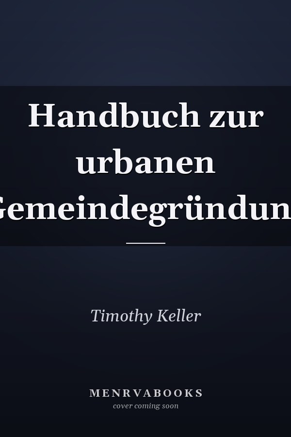 Handbuch zur urbanen Gemeindegründung