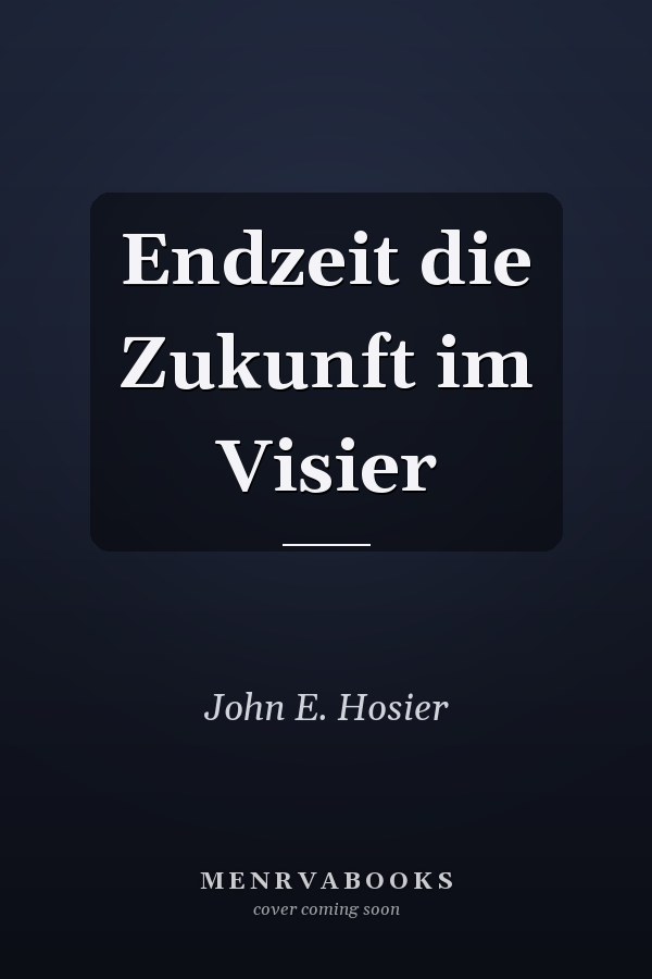 Endzeit die Zukunft im Visier
