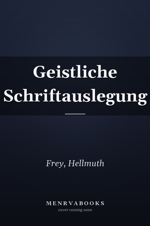Geistliche Schriftauslegung