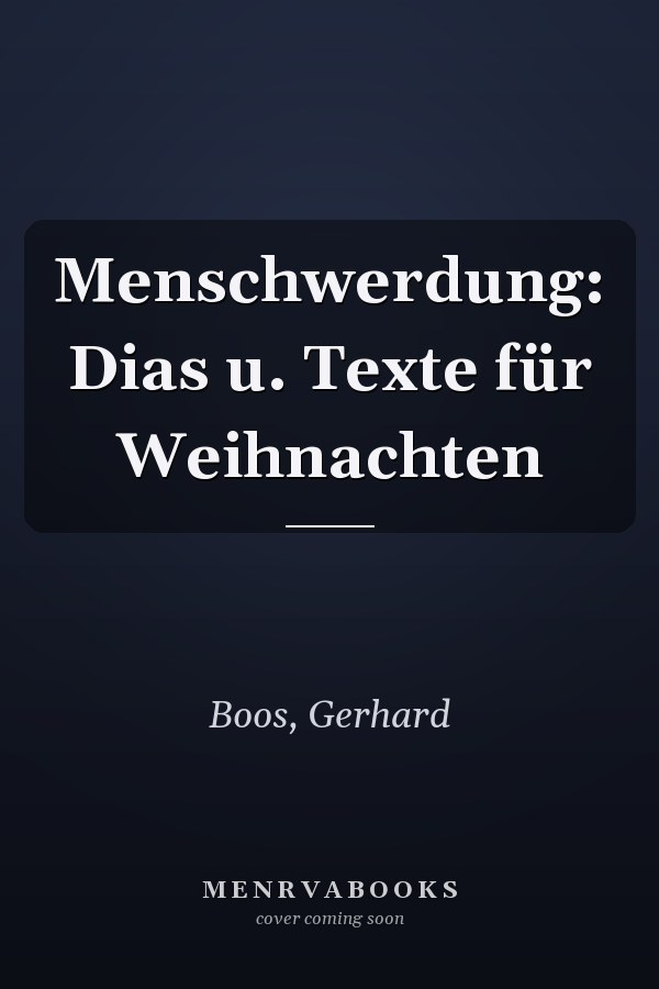 Menschwerdung: Dias u. Texte für Weihnachten