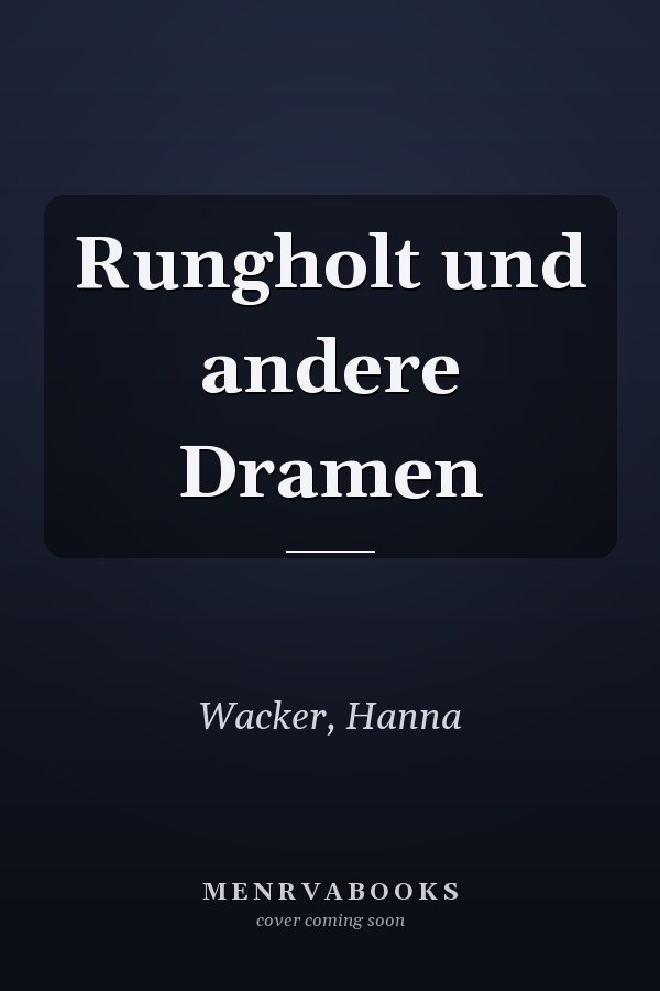 Rungholt und andere Dramen