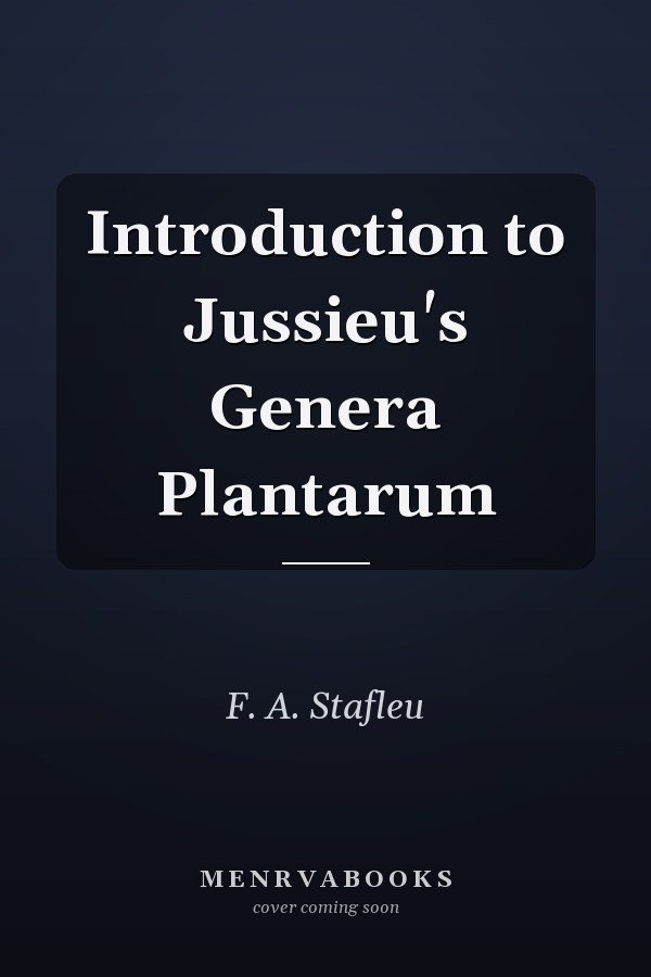 Introduction to Jussieu's Genera Plantarum