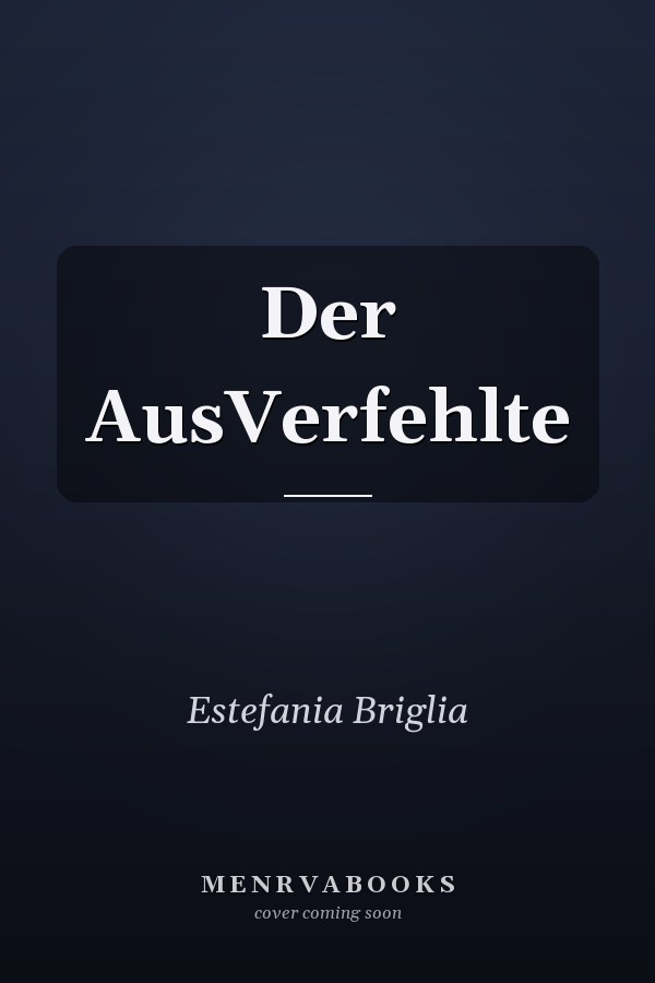Der AusVerfehlte