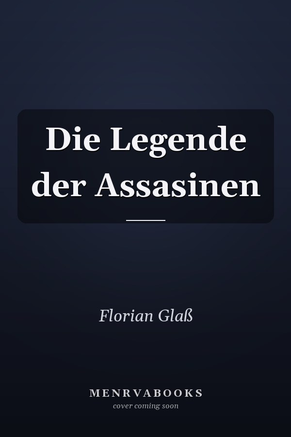Die Legende der Assasinen