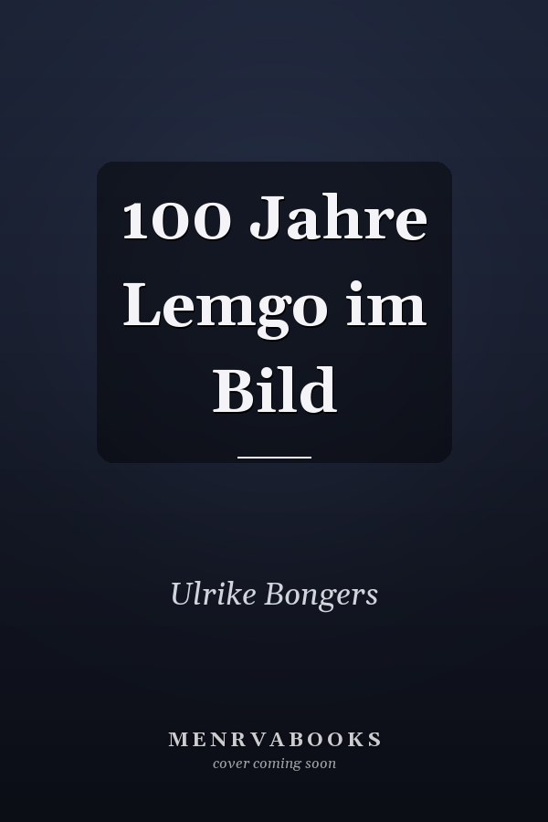 100 Jahre Lemgo im Bild