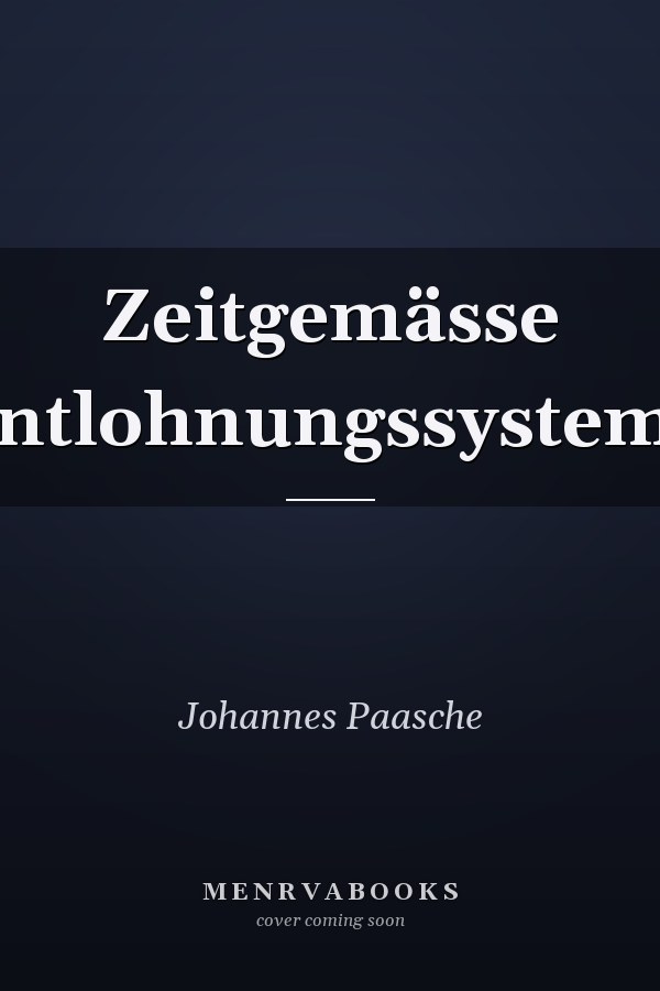 Zeitgemässe Entlohnungssysteme