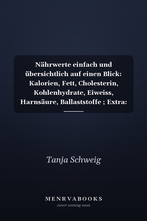 Nährwerte einfach und übersichtlich auf einen Blick: Kalorien, Fett, Cholesterin, Kohlenhydrate, Eiweiss, Harnsäure, Ballaststoffe ; Extra: Vitamine, Calcium, Magnesium und Eisen ; mit grossem Ernährungs-Test für zu Hause