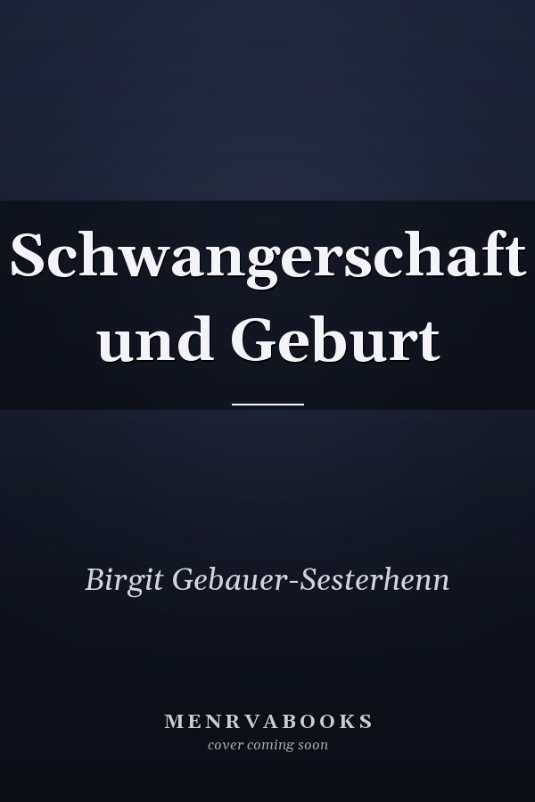 Schwangerschaft und Geburt