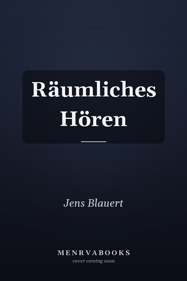 Räumliches Hören