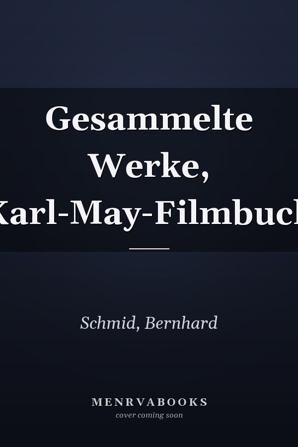 Gesammelte Werke, Karl-May-Filmbuch