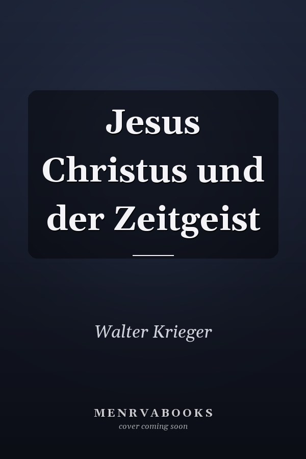 Jesus Christus und der Zeitgeist