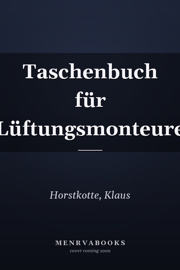 Taschenbuch für Lüftungsmonteure