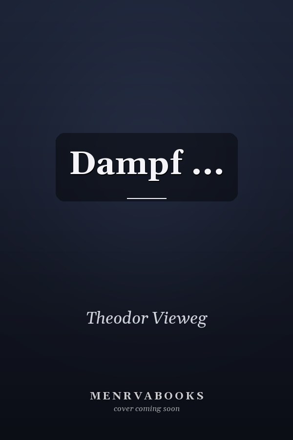 Dampf ...