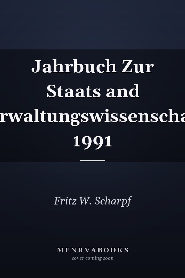 Jahrbuch Zur Staats and Verwaltungswissenschaft, 1991
