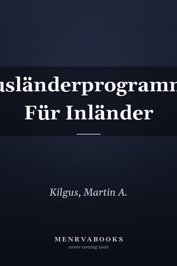 Ausländerprogramme Für Inländer