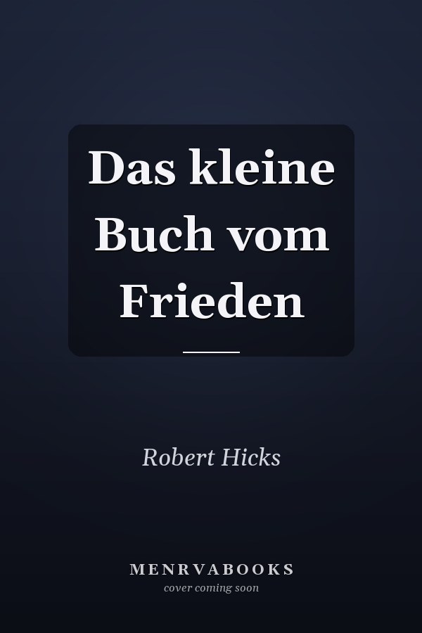 Das kleine Buch vom Frieden