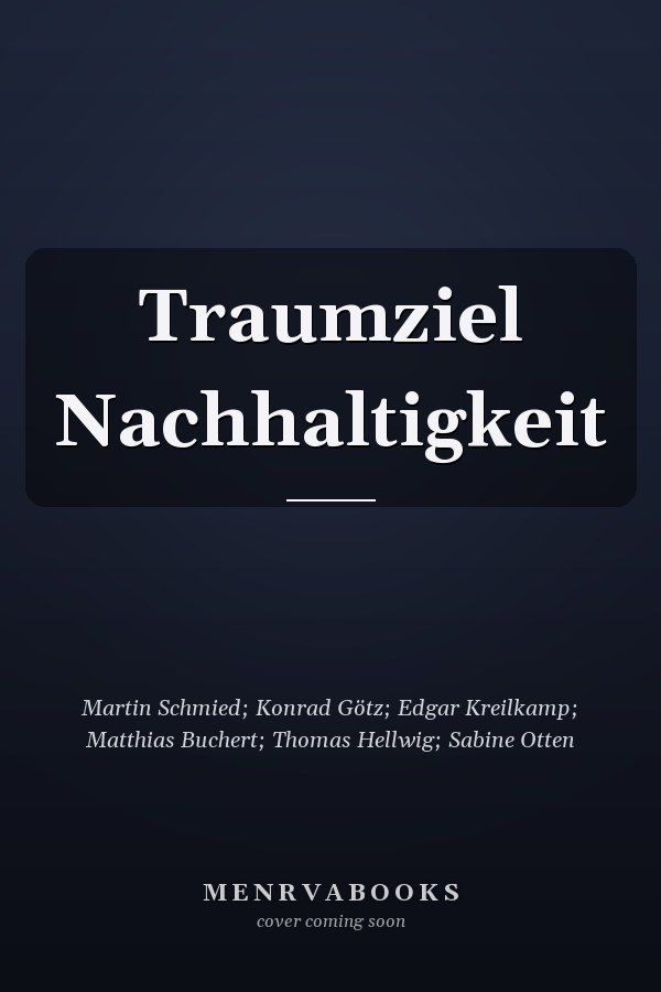 Traumziel Nachhaltigkeit