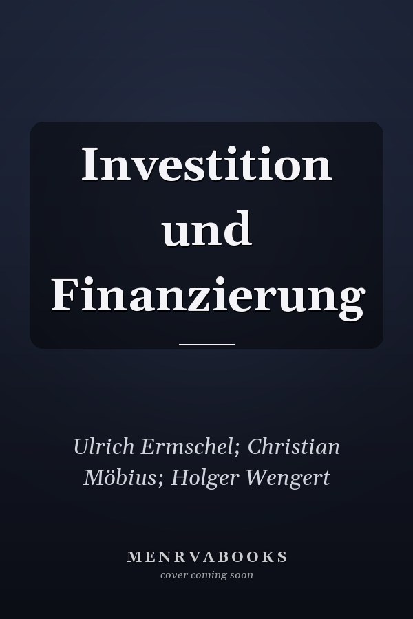 Investition und Finanzierung