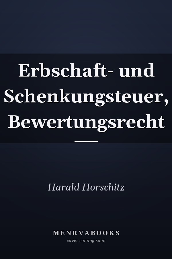 Erbschaft- und Schenkungsteuer, Bewertungsrecht