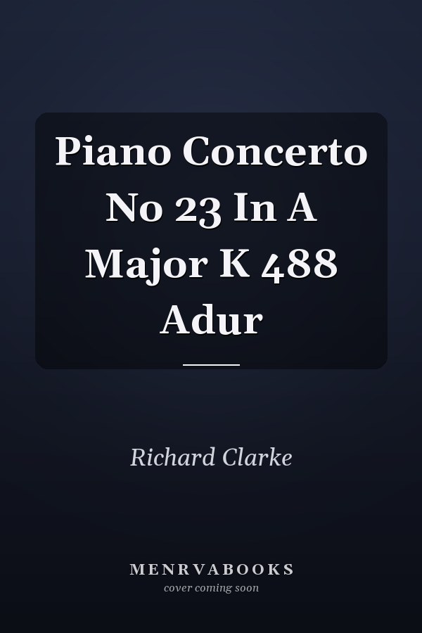 Piano Concerto No 23 In A Major K 488 Adur