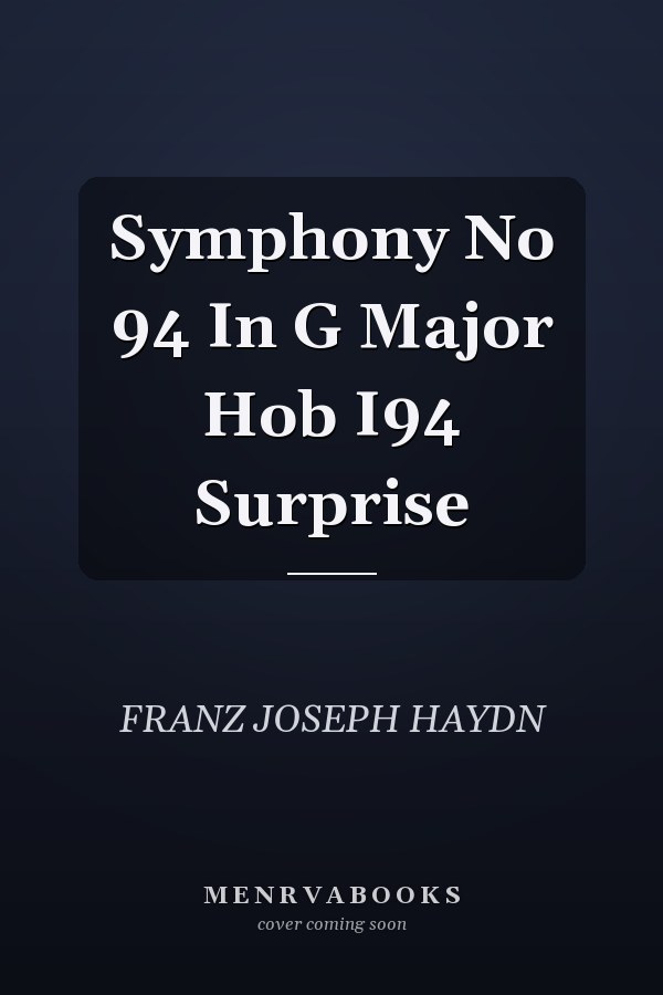 Symphony No 94 In G Major Hob I94 Surprise