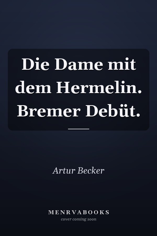 Die Dame mit dem Hermelin. Bremer Debüt.