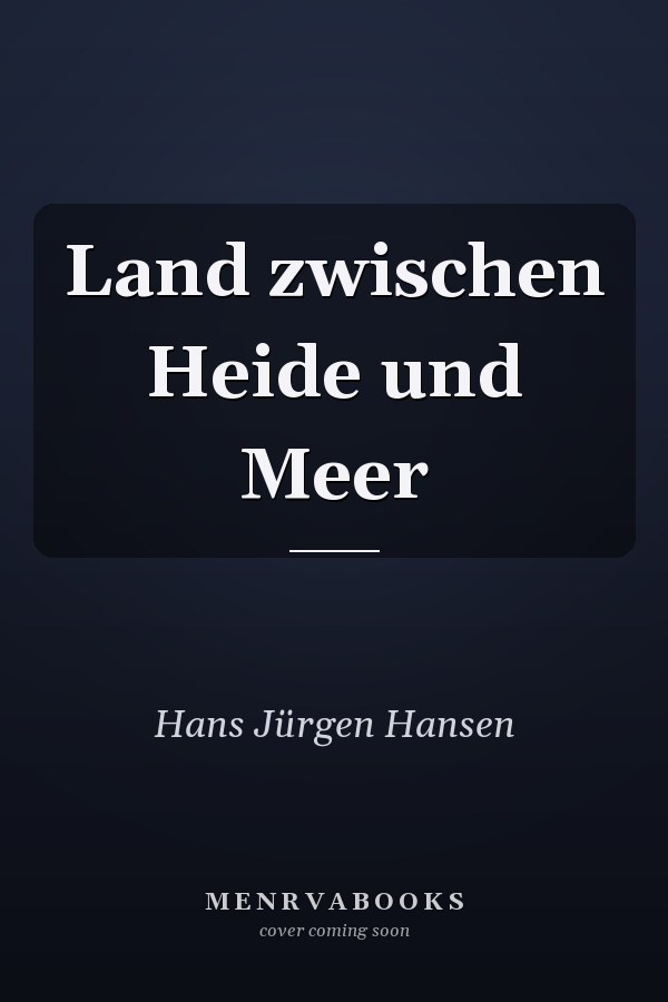 Land zwischen Heide und Meer