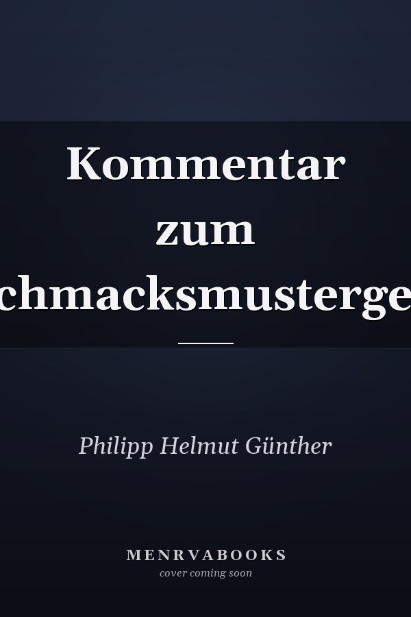 Kommentar zum Geschmacksmustergesetz