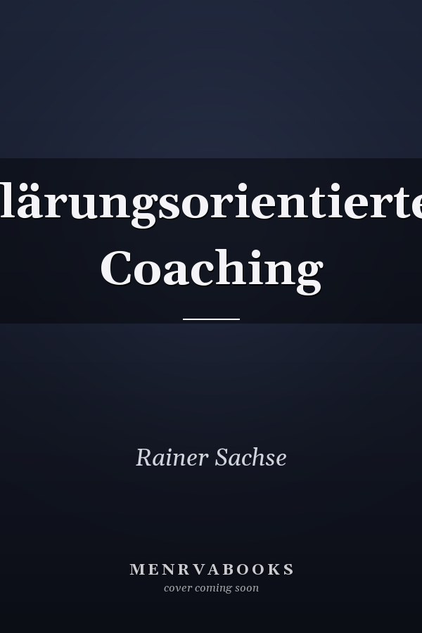 Klärungsorientiertes Coaching