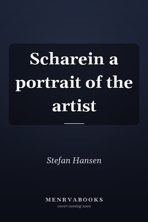 Scharein a portrait of the artist