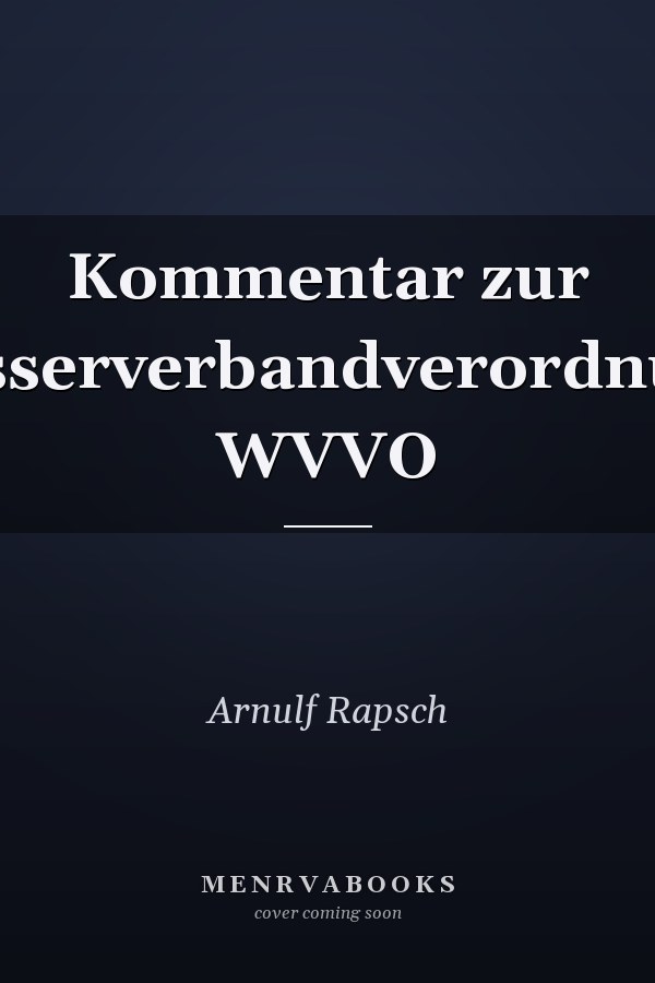 Kommentar zur Wasserverbandverordnung, WVVO