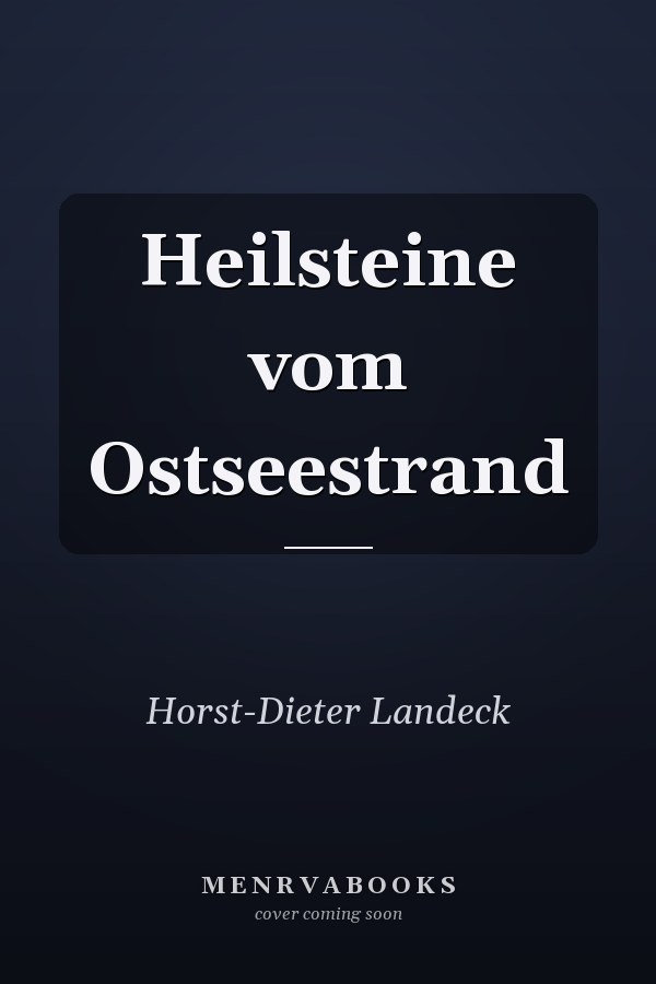 Heilsteine vom Ostseestrand